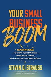 Front cover of Your Small Business Boom by Steven Strauss