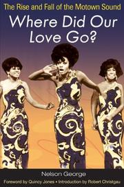 Front cover of Where did our love go? by Nelson George
