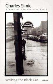 Cover of Walking the black cat by Charles Simic