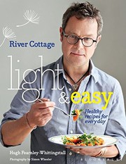 Cover of River Cottage Light & Easy by Hugh Fearnley-Whittingstall