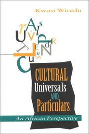 Front cover of Cultural Universals and Particulars by Kwasi Wiredu