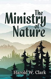Front cover of The Ministry of Nature by Harold W Clark
