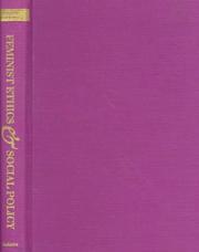 Front cover of Feminist ethics and social policy by Patrice DiQuinzio