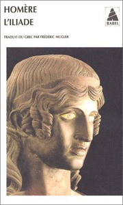 Front cover of L'iliade  - fermeture et bascule vers 9782330026554 by Homère