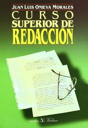 Front cover of Curso superior de redacción by Juan Luis Onieva Morales