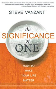 Front cover of The significance of one by Steve Vanzant