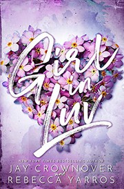 Front cover of Girl in Luv - In Luv Duet #1 by Jay Crownover