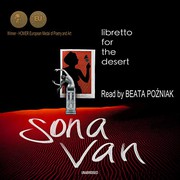Cover of Libretto for the Desert by Sona Van