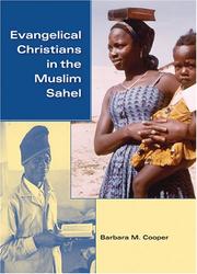 Front cover of Evangelical Christians in the Muslim sahel by Barbara MacGowan Cooper
