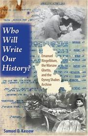 Front cover of Who will write our history? by Samuel D. Kassow
