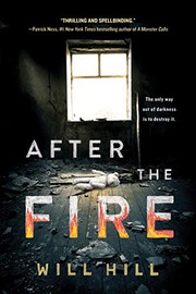Cover of After the fire by Will Hill
