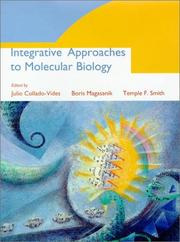 Front cover of Integrative approaches to molecular biology by Julio Collado-Vides