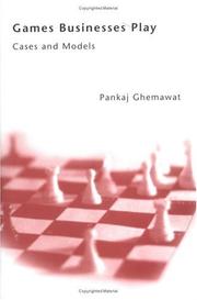 Front cover of Games businesses play by Pankaj Ghemawat
