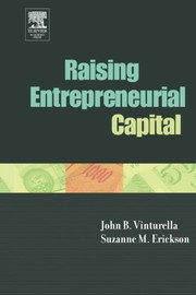 Front cover of Raising Entrepreneurial Capital by John B. Vinturella