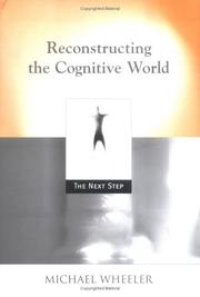 Cover of Reconstructing the Cognitive World by Michael Wheeler