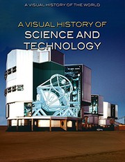 Front cover of A Visual History of Science and Technology by Alberto Hernandez