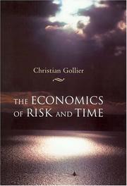 Front cover of The Economics of Risk and Time by Christian Gollier