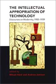 Front cover of The intellectual appropriation of technology by Andrew Jamison