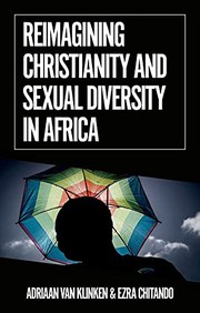 Cover of Reimagining Christianity and Sexual Diversity in Africa by Adriaan van Klinken