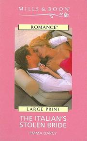 Front cover of The Italian's Stolen Bride by Emma Darcy
