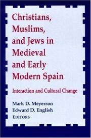 Front cover of Christians, Muslims, and Jews in Medieval and Early Modern Spain by Mark D. Meyerson