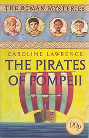 Front cover of The Pirates of Pompeii by caroline-lawrence