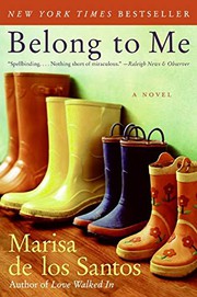 Cover of Belong to Me by Marisa de los Santos