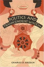 Front cover of Politics and transcendent wisdom by Charles D. Orzech