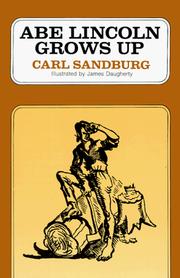 Front cover of Abe Lincoln grows up by Carl Sandburg