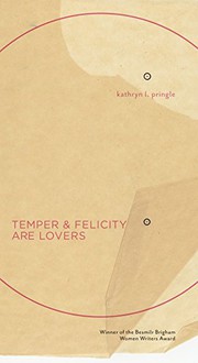 Front cover of Temper & Felicity Are Lovers by kathryn l pringle