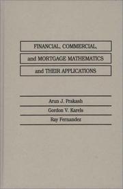 Front cover of Financial, commercial, and mortgage mathematics and their applications by Arun J. Prakash