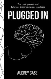 Cover of Plugged In by Audrey Case