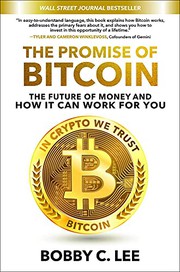 Front cover of The Promise of Bitcoin by Bobby Lee