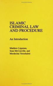 Front cover of Islamic criminal law and procedure by Matthew Ross Lippman