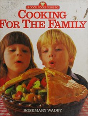 Cover of Cooking for the family by Rosemary Wadey