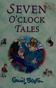Front cover of Seven o'clock tales by Enid Blyton