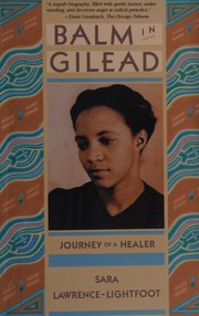 Front cover of Balm in Gilead by Sara Lawrence Lightfoot