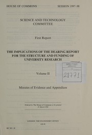 Front cover of The Implications of the Dearing Report for the Structure and Funding of University Research by Science & Technology Committee