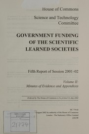 Cover of Government funding of the scientific learned societies by Great Britain. Parliament. House of Commons. Science and Technology Committee.