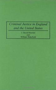 Front cover of Criminal justice in England and the United States by J. David Hirschel