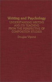 Front cover of Writing and psychology by Douglas Vipond