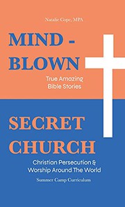 Front cover of Mind-Blown : True Amazing Bible Stories by Natalie Cope