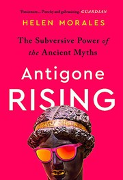 Cover of Antigone Rising by Helen Morales
