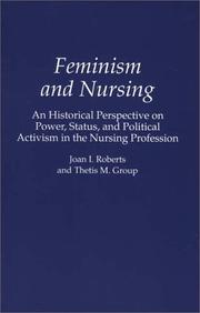 Front cover of Feminism and nursing by Joan I. Roberts