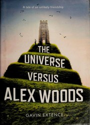 Front cover of The Universe Versus Alex Woods by Gavin Extence
