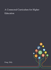 Front cover of A Connected Curriculum for Higher Education by Dilly Fung