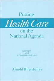 Front cover of Putting health care on the national agenda by Arnold Birenbaum