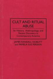 Front cover of Cult and ritual abuse by James Randall Noblitt