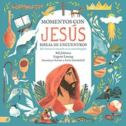 Front cover of Momentos con Jesús – Biblia de Encuentros by Bill Johnson