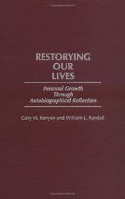 Cover of Restorying our lives by Gary M. Kenyon